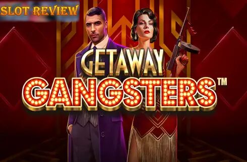 Getaway Gangsters